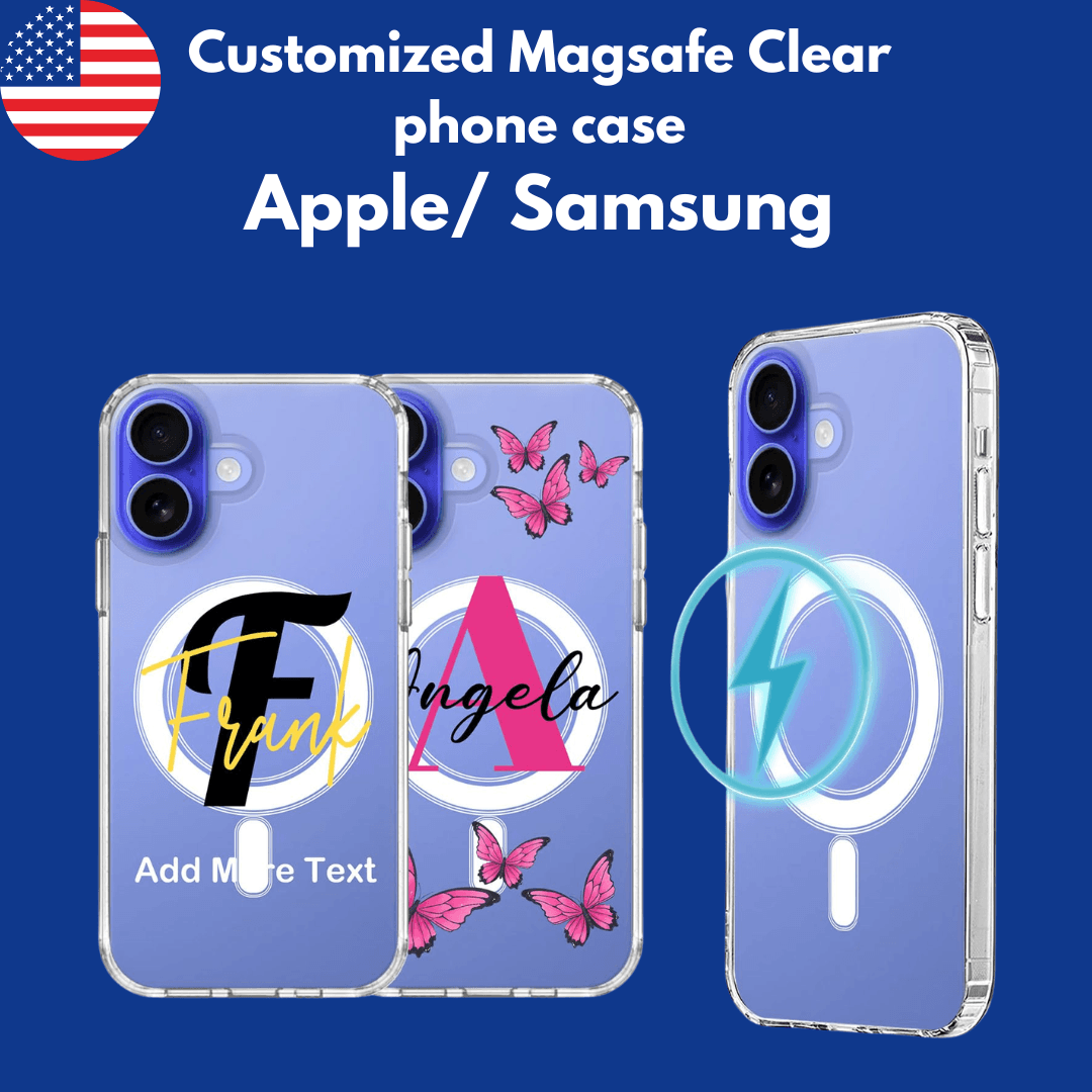 Customized Magsafe Clear phone case Apple/ Samsung